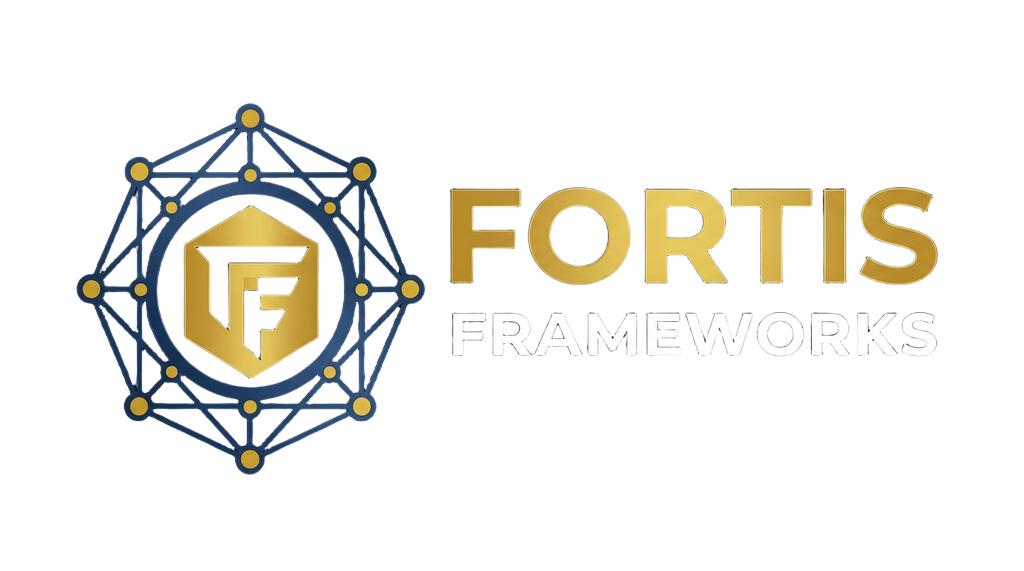 Fortis Frameworks